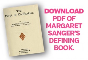 DOWNLOAD of Sanger's "Pivot of Civilization" provided by our TooManyAborted.com
