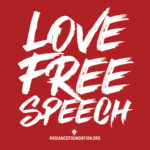 "Love Free Speech" by The Radiance Foundation