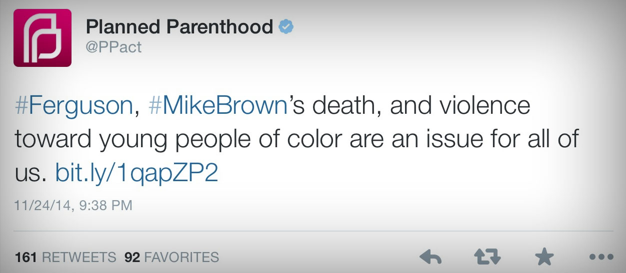 Planned Parenthood's ironic Ferguson tweet