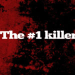 "Number One Killer" by The Radiance Foundation