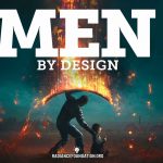 "Men by Design" by Radiance Foundation