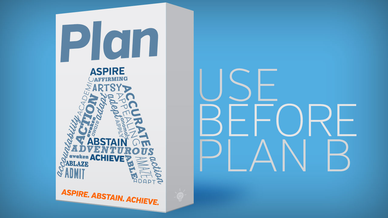 "PLAN A: Aspire, Abstain, Achieve (sm) by The Radiance Foundation