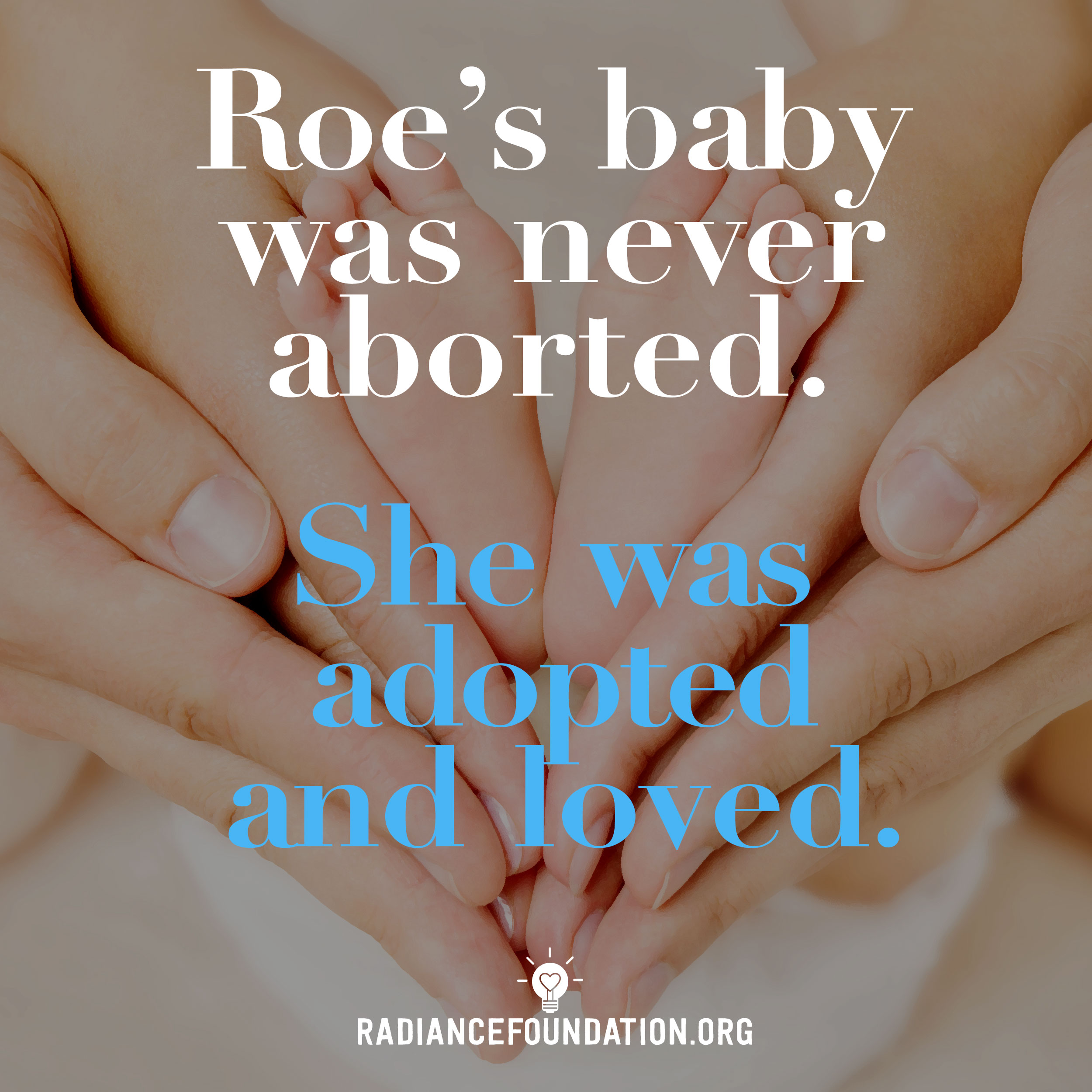 The truth about the baby behind Roe v. Wade