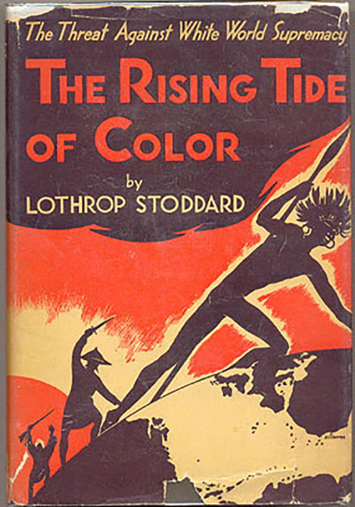 "Rising Tide of Color Against White-World Supremacy" by Lothrop Stoddard