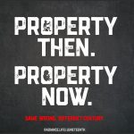 "Property Then. Property Now." by The Radiance Foundation