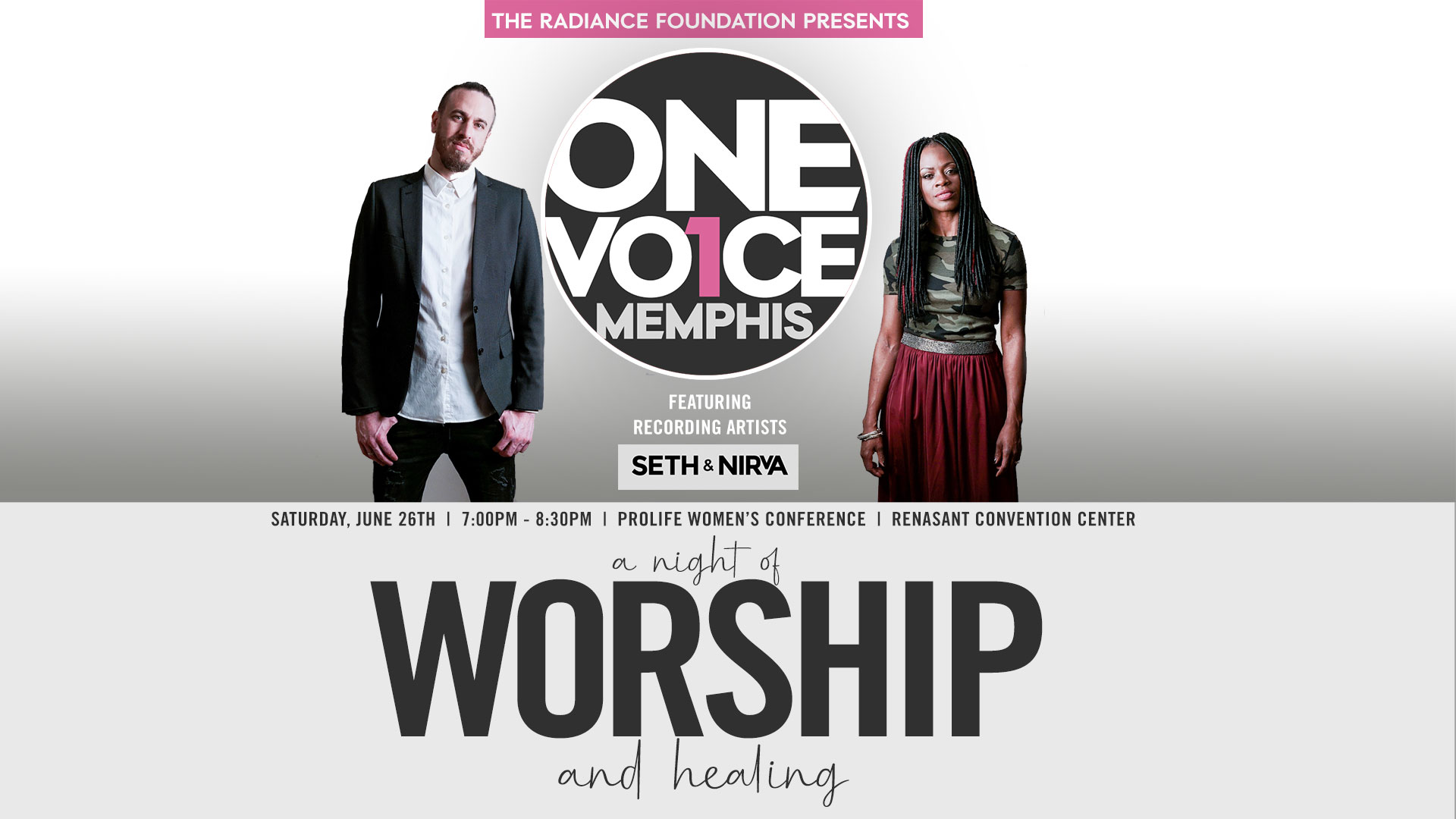 The Radiance Foundation presents OneVoiceMemphis feat Seth & Nirva
