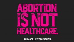 abortion-is-not-healthcare-1920x1080