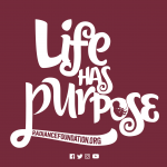 "Life Has Purpose" - The Radiance Foundation