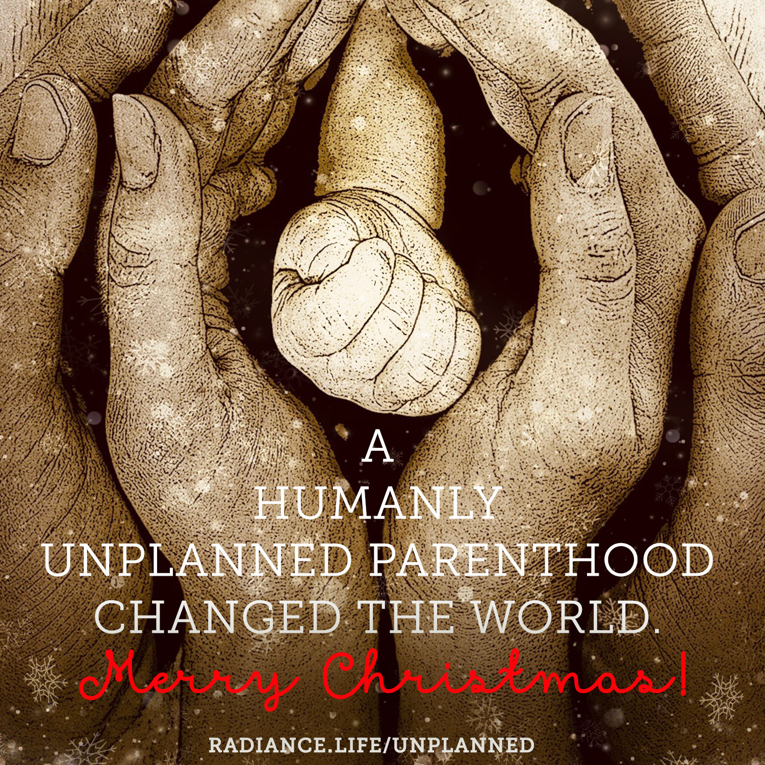 "Humanly Unplanned Parenthood" by The Radiance Foundation