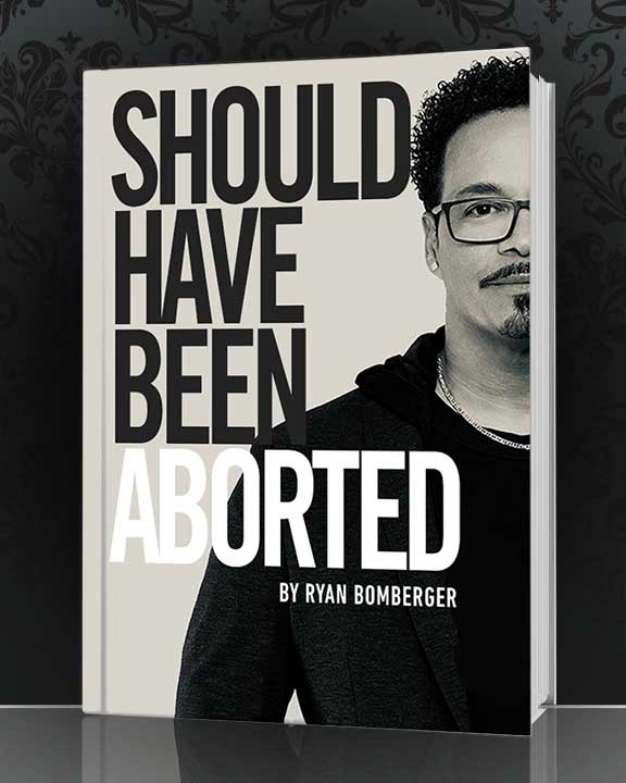 "SHOULD HAVE BEEN ABORTED" book by Ryan Bomberger "SHOULD HAVE BEEN ABORTED" book by Ryan Bomberger