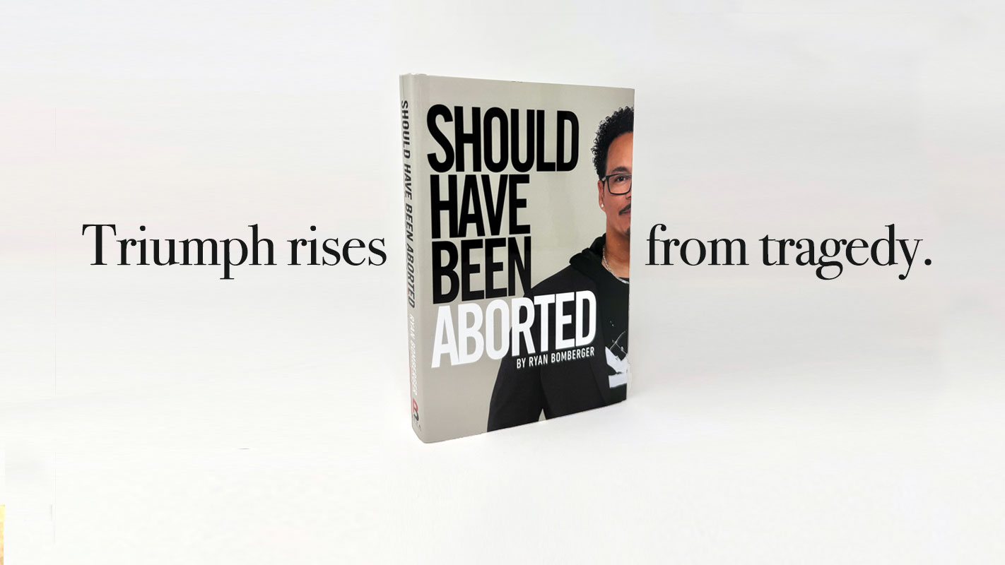 "Should Have Been Aborted" is the autobiography of Ryan Bomberger, cofounder of The Radiance Foundation. The Emmy. Award-winning creative, columnist, int'l public speaker, and factivist was conceived in rape but adopted in love.
